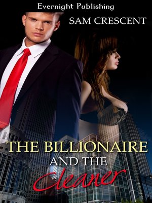 cover image of The Billionaire and the Cleaner